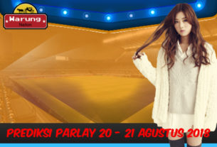 Prediksi Parlay 20 - 21 Agustus 2018