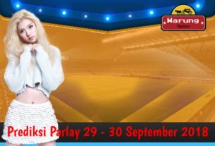 Prediksi Parlay 29 - 30 September 2018