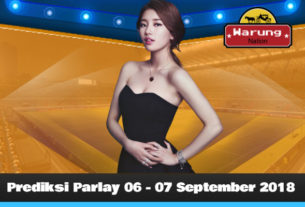 Prediksi Parlay 06 - 07 September 2018