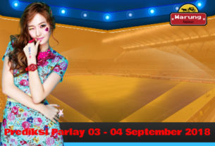 Prediksi Parlay 03 - 04 September 2018