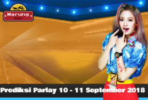 Prediksi Parlay 10 - 11 September 2018