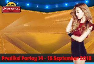 Prediksi Parlay 14 - 15 September 2018