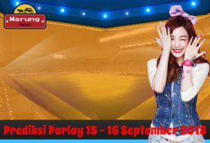 Prediksi Parlay 15 - 16 September 2018