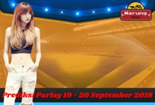 Prediksi Parlay 19 - 20 September 2018