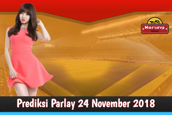 Prediksi Parlay 24 November 2018