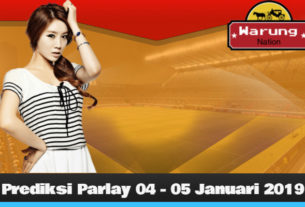 Prediksi Parlay 04 - 05 Januari 2019