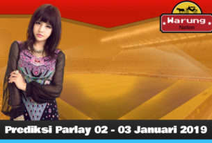 Prediksi Parlay 02 - 03 Januari 2019